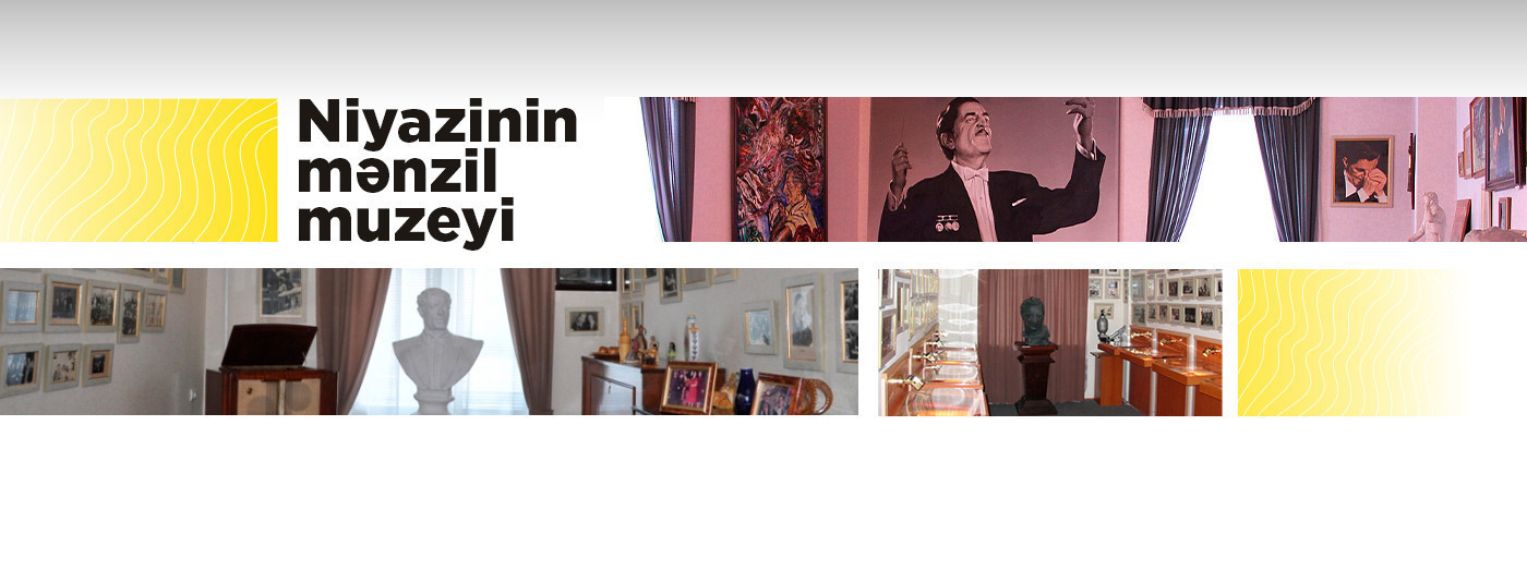 House-Museum of Niyazi