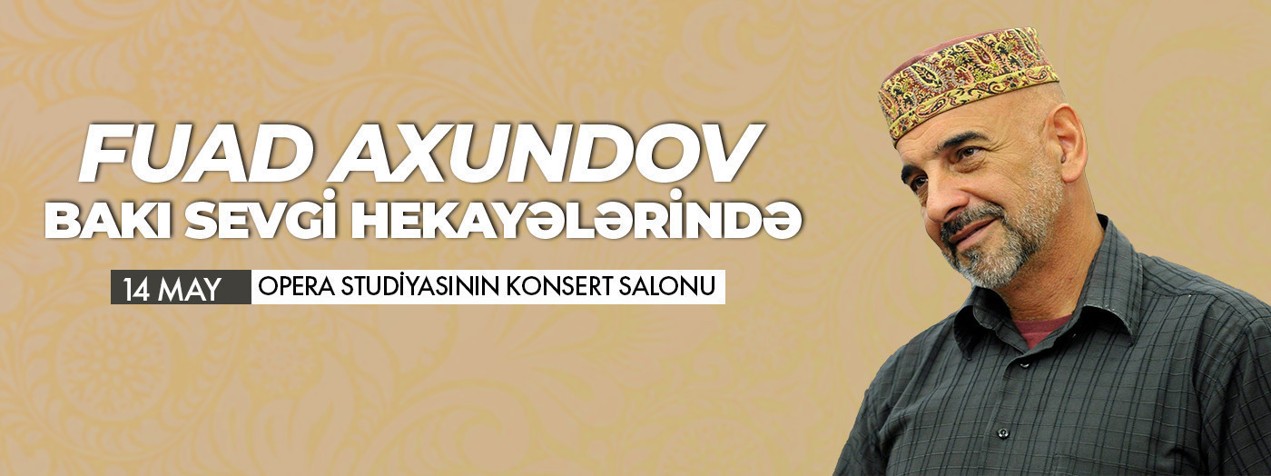 Фуад Ахундов - Баку в историях любви