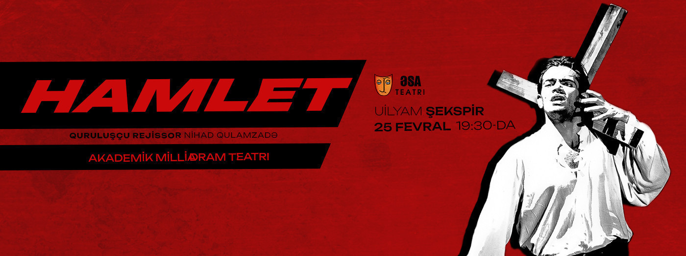 Hamlet – ƏSA Teatrı