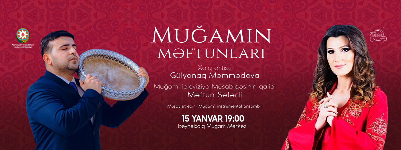 Muğamın məftunları