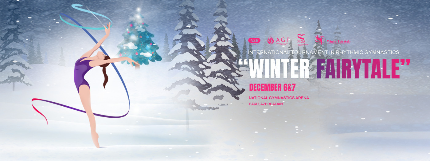 Bədii Gimnastika üzrə ”Winter Fairytale” adlı Beynəlxalq turniri