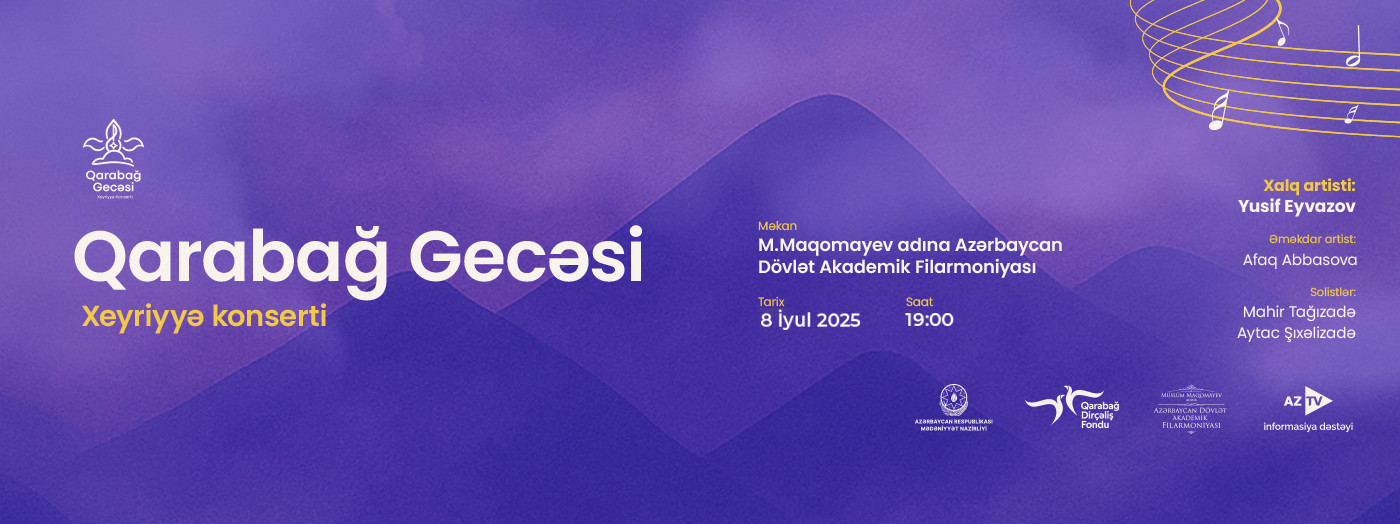 "Qarabağ gecəsi" xeyriyyə konserti
