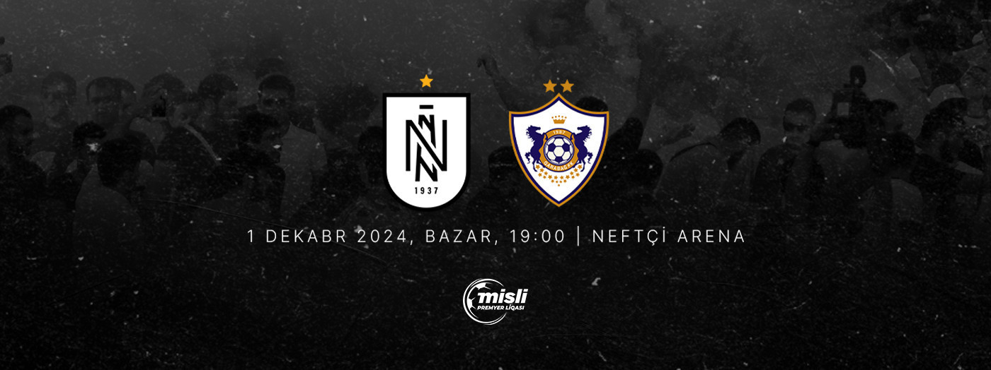 Neftçi PFK - Qarabağ FK