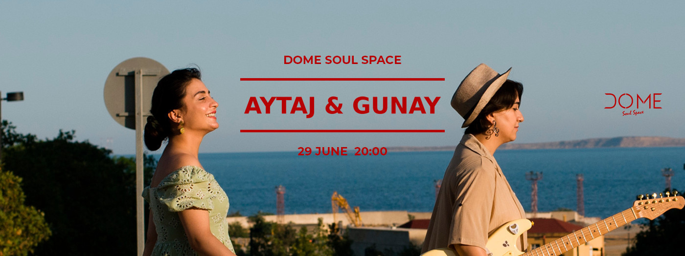 "Aytaj & Gunay"