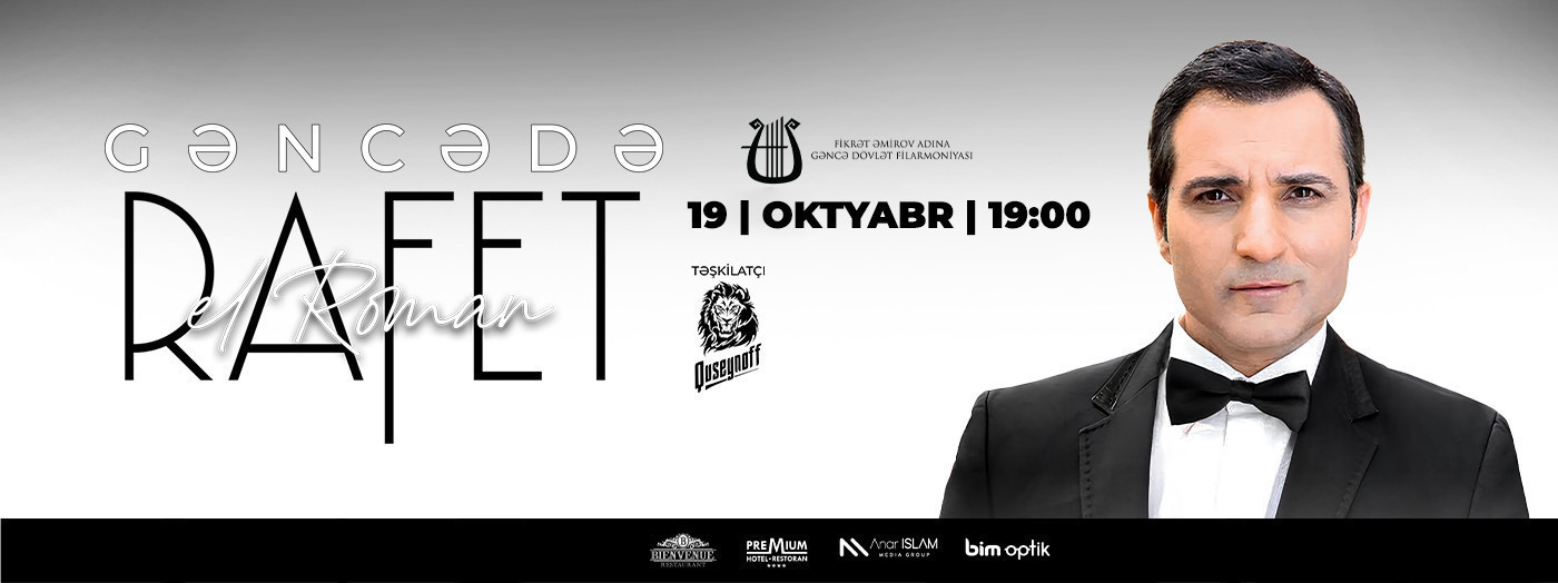 Rafet El Roman - Гянджа