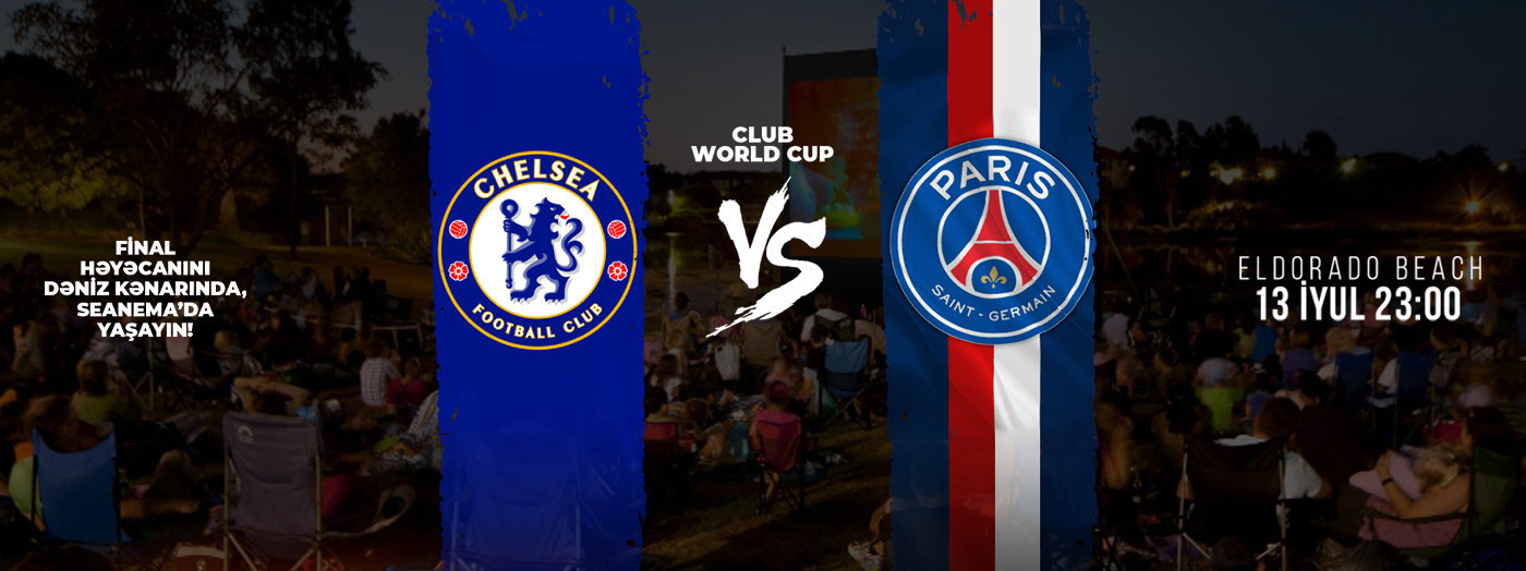 Финал Кубка Мира – Челси vs ПСЖ
