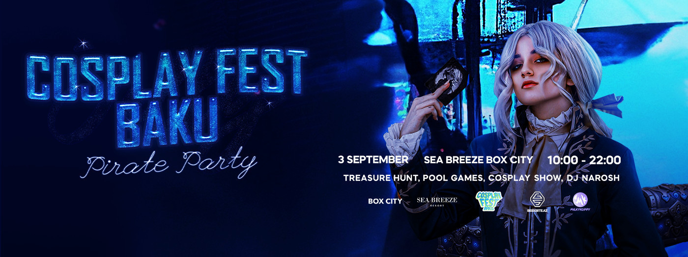 Cosplay Fest Baku-Pirate Party