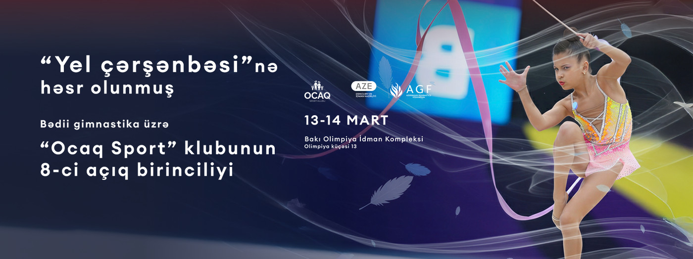 8-е открытое первенство клуба «Ocaq Sport» по художественной гимнастике