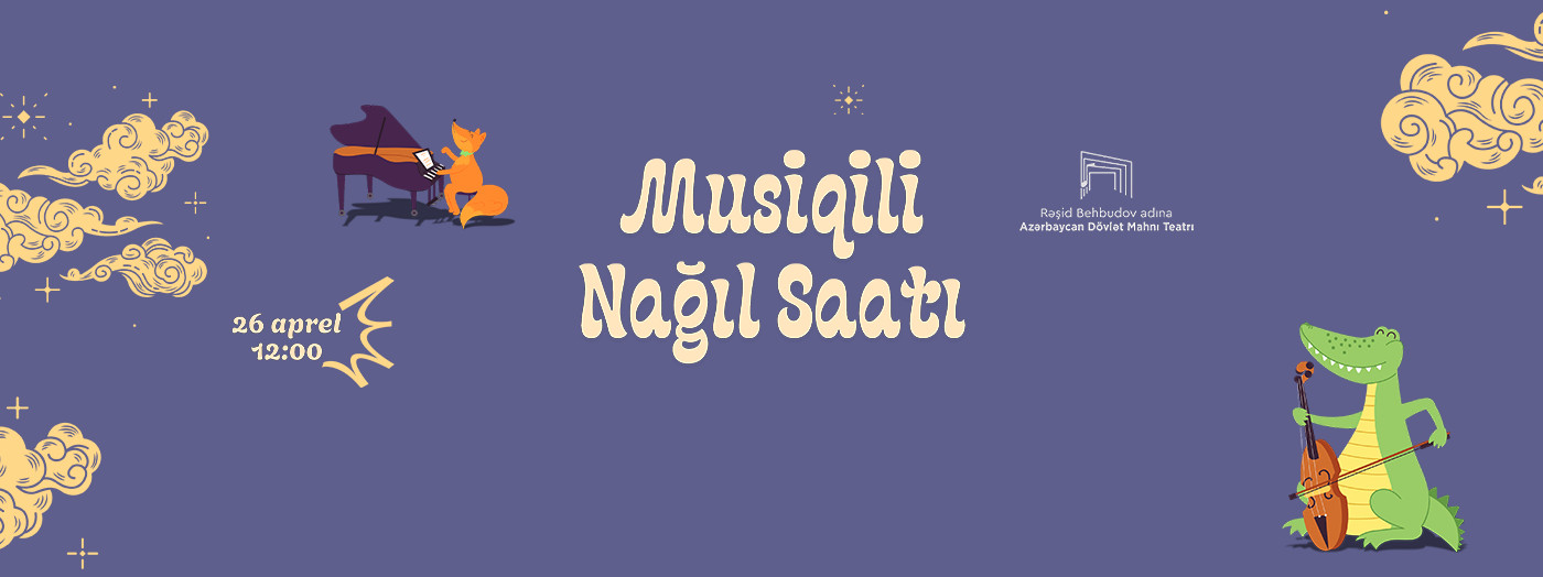 Musiqili Nağıl Saatı
