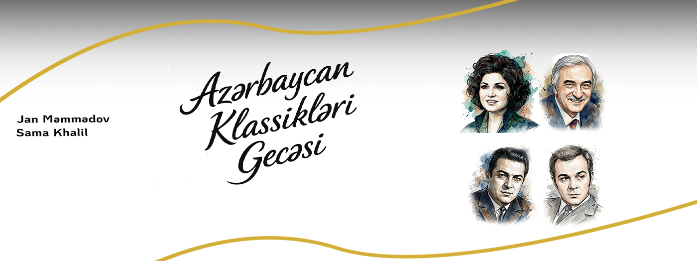 Şam İşığında Azərbaycan Klassikləri Gecəsi
