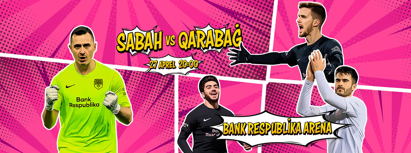Sabah FK - Qarabağ FK