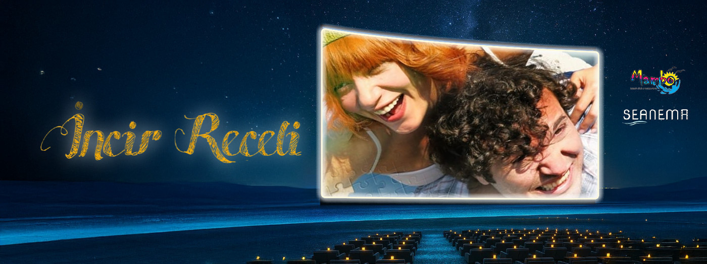 “İncir Reçeli” filmin nümayişi