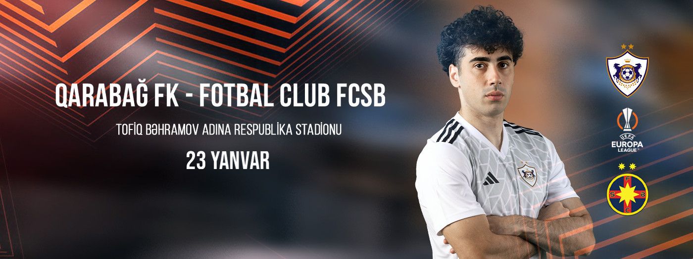 Qarabağ FK - Fotbal Club FCSB