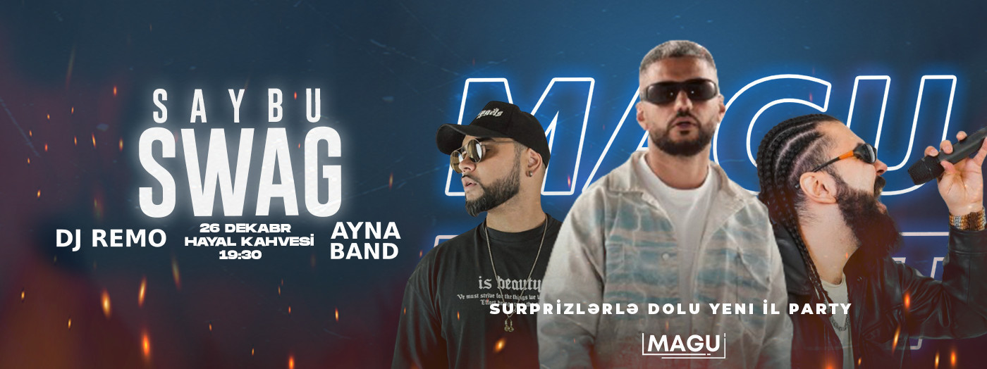 New Year Party -  Saybu Swag, Ayna Band & DMC REMO