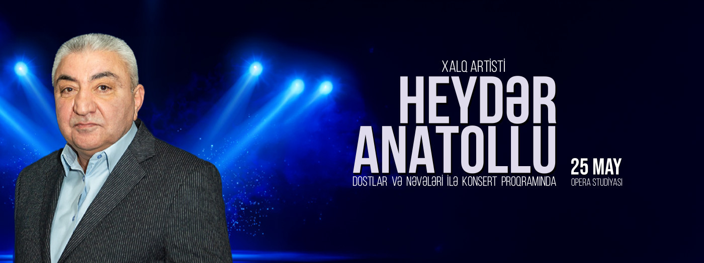 Retro mahnılar - Heydər Anatollu və dostları