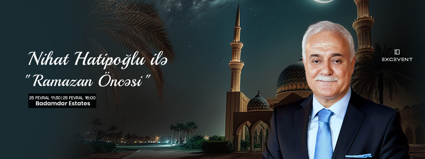 "Before Ramadan" with Nihat Hatipoglu