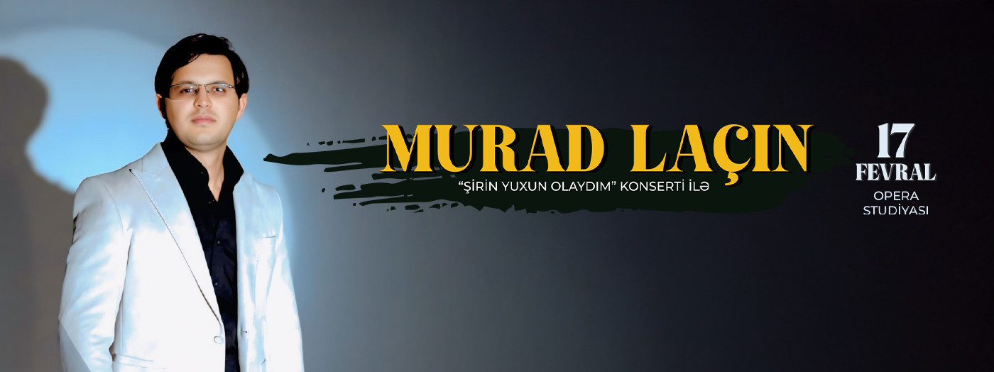 Murad Laçın - "Şirin yuxun olaydım"