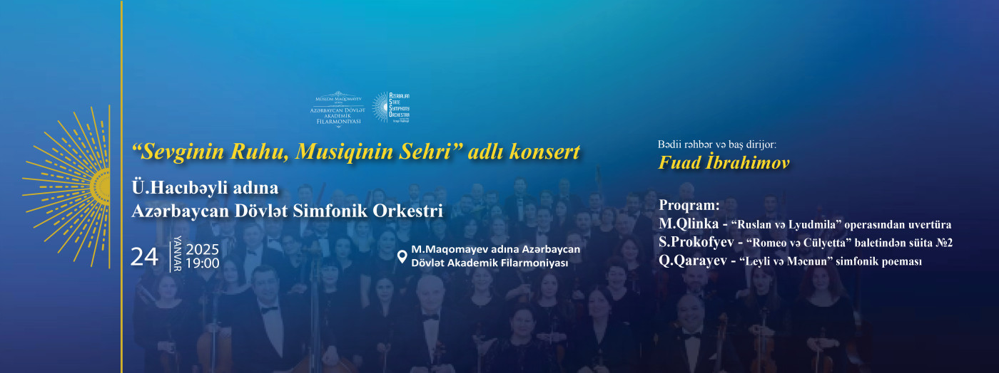 "Sevginin ruhu, musiqinin sehri" adlı konsert
