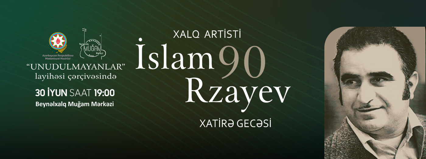 İslam Rzayev 90