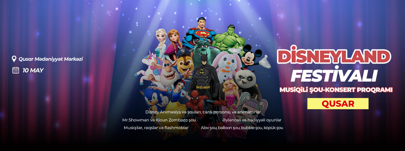 Disneyland Festival in Qusar