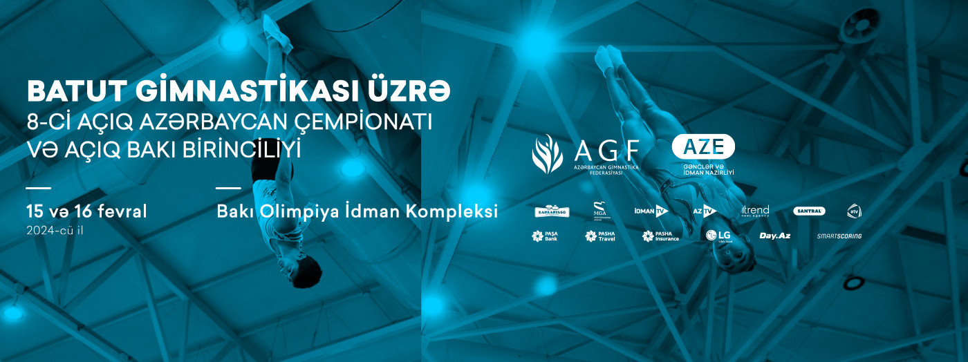 The 8th Open Azerbaijan Championship & Open Baku Championships  among Age Categories in Trampoline Gymnastics