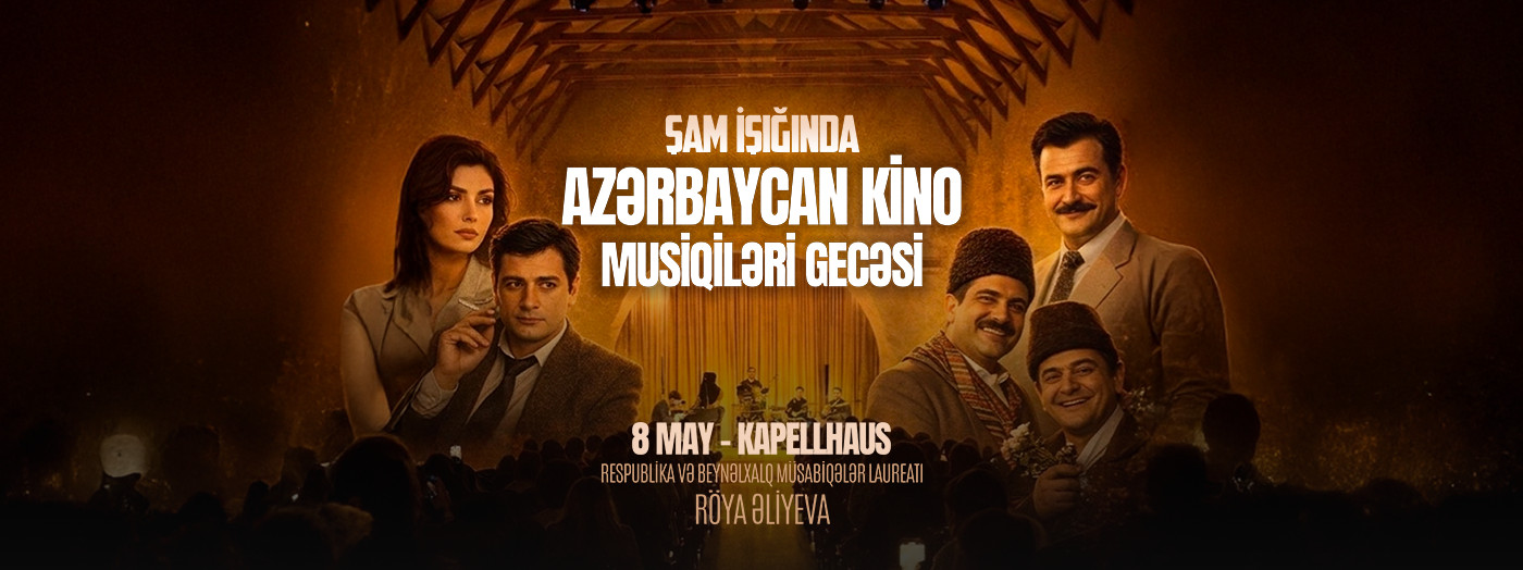Şam işığında Azərbaycan kino musiqiləri gecəsi