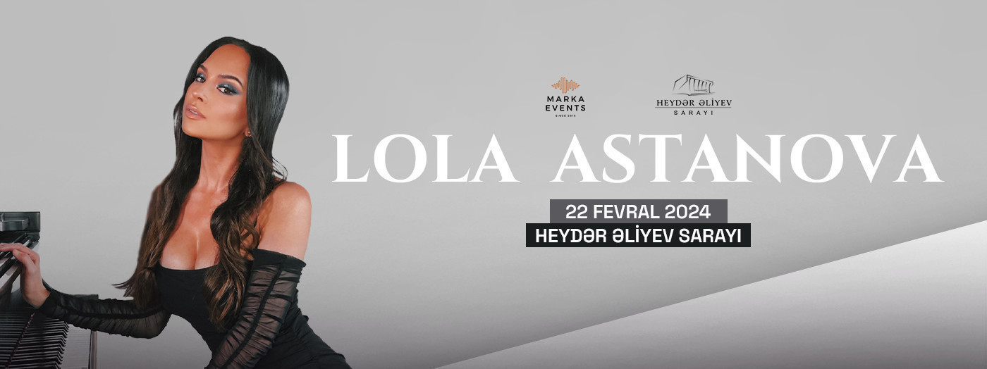 Lola Astanova (piano)