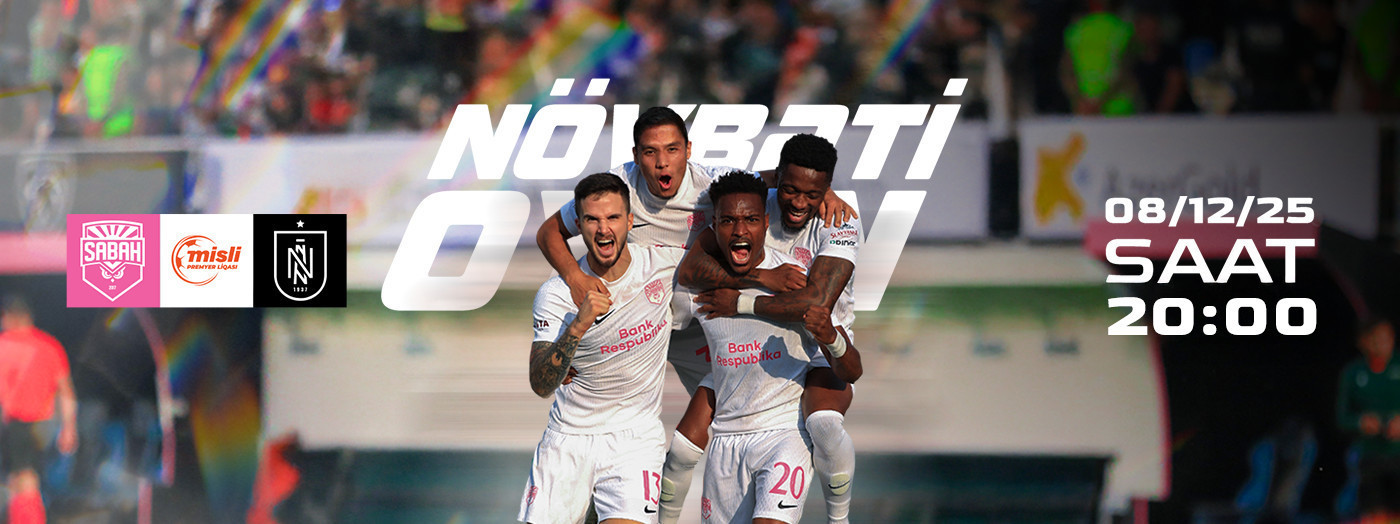 Sabah FK - Neftçi PFK