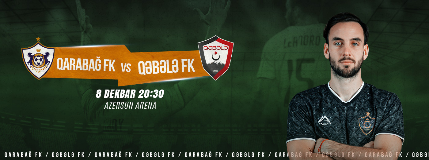 Qarabağ FK - Qəbələ FK