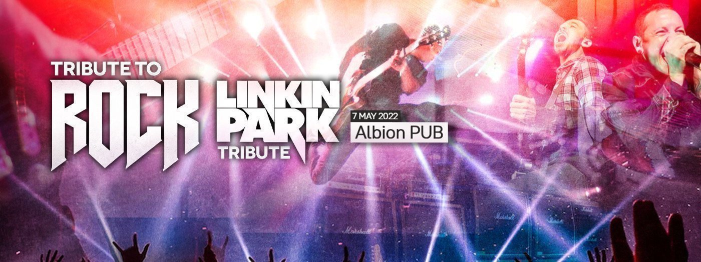 Tribute To Rock/Linkin Park Tribute
