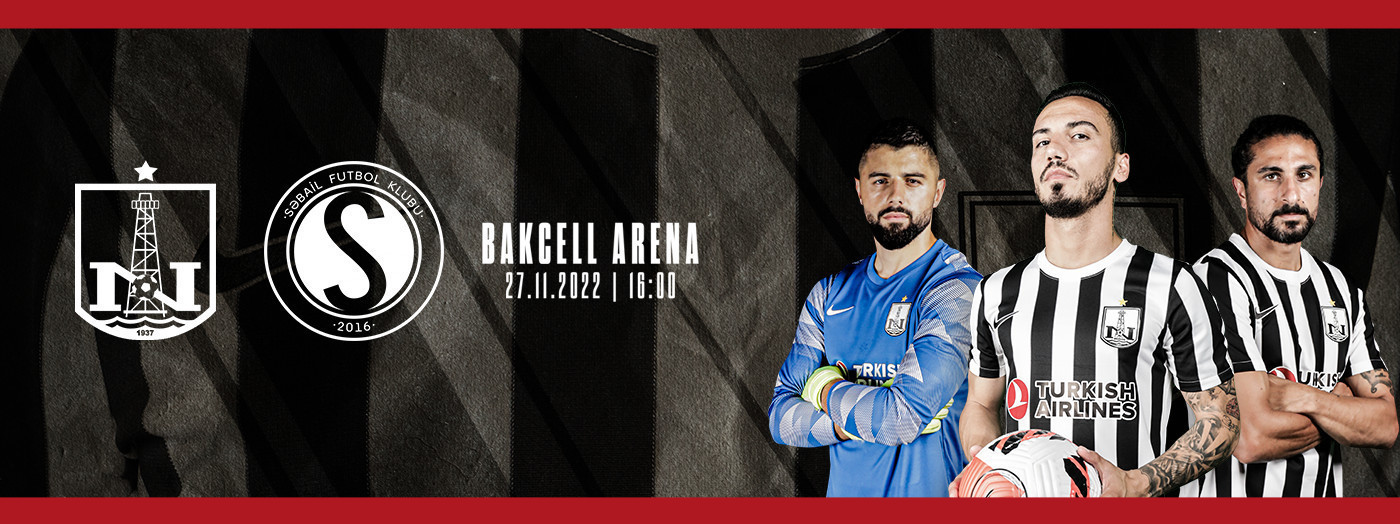 Neftçi PFK - Səbail FK