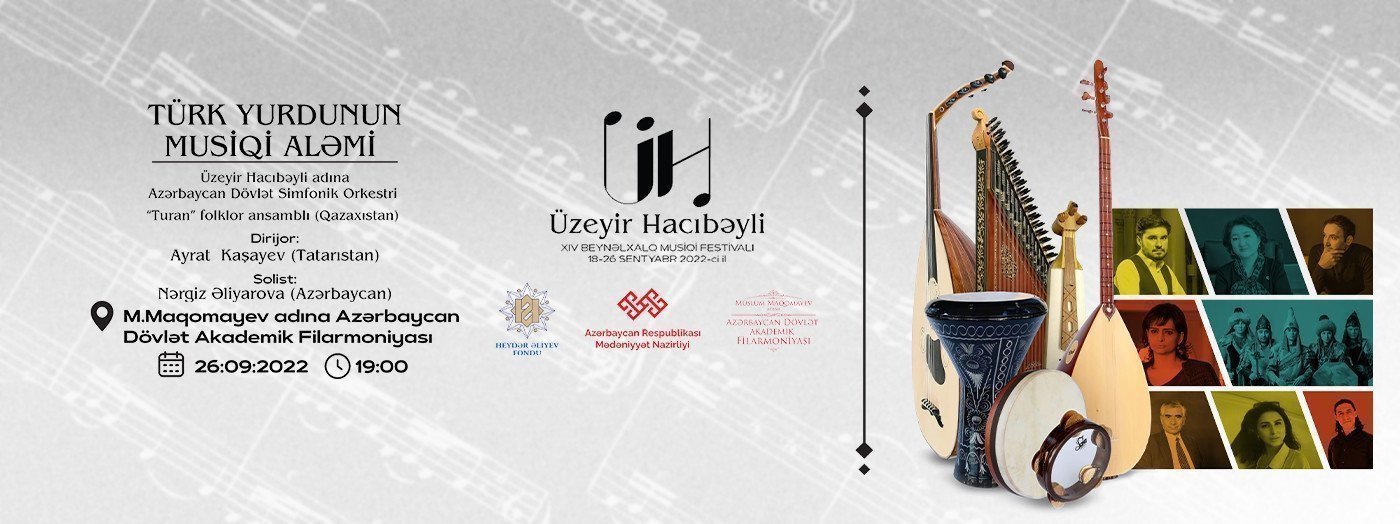 Ü.Hacıbəyli XIV BMF. ADSO, Qazaxıstan XÇAO Dirijor: A.Kaşayev  Solist: N.Əliyarova