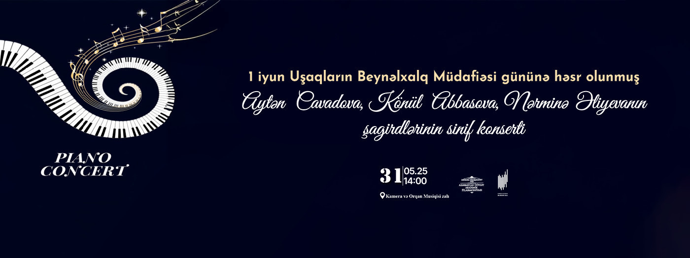 Concert of students of Ayten Javadova, Konul Abbasova and Narmina Aliyeva