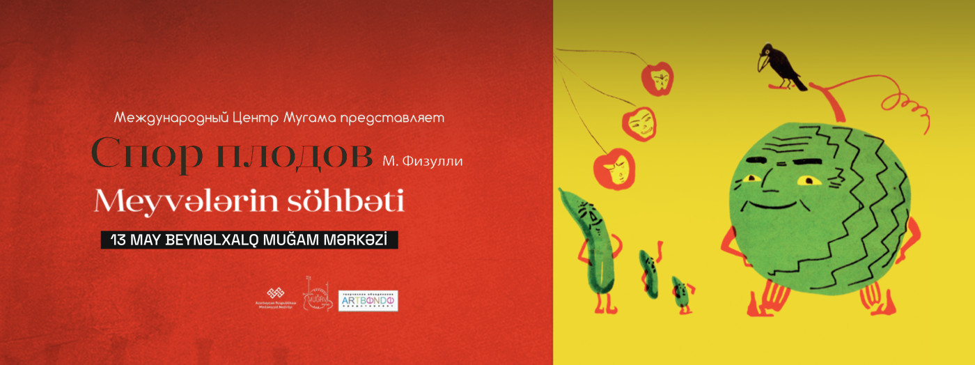 "Söhbətül-Əsmar" ( Meyvələrin söhbəti )