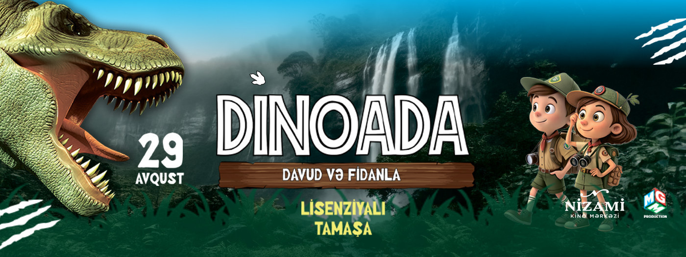 "DinoAda"  Davud və Fidanla