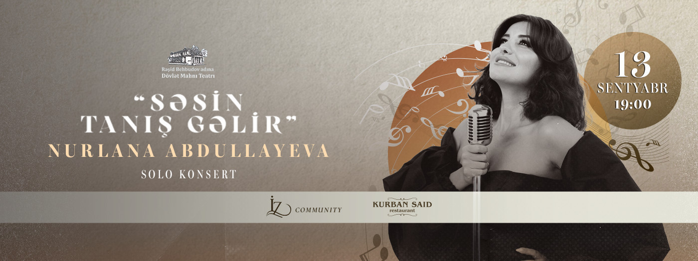 Nurlana Abdullayeva — “SƏSİN TANIŞ GƏLİR”