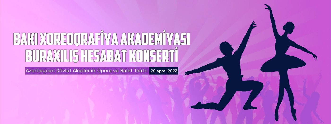 Бакинская Академия Хореографии - Выпускной отчетный концерт