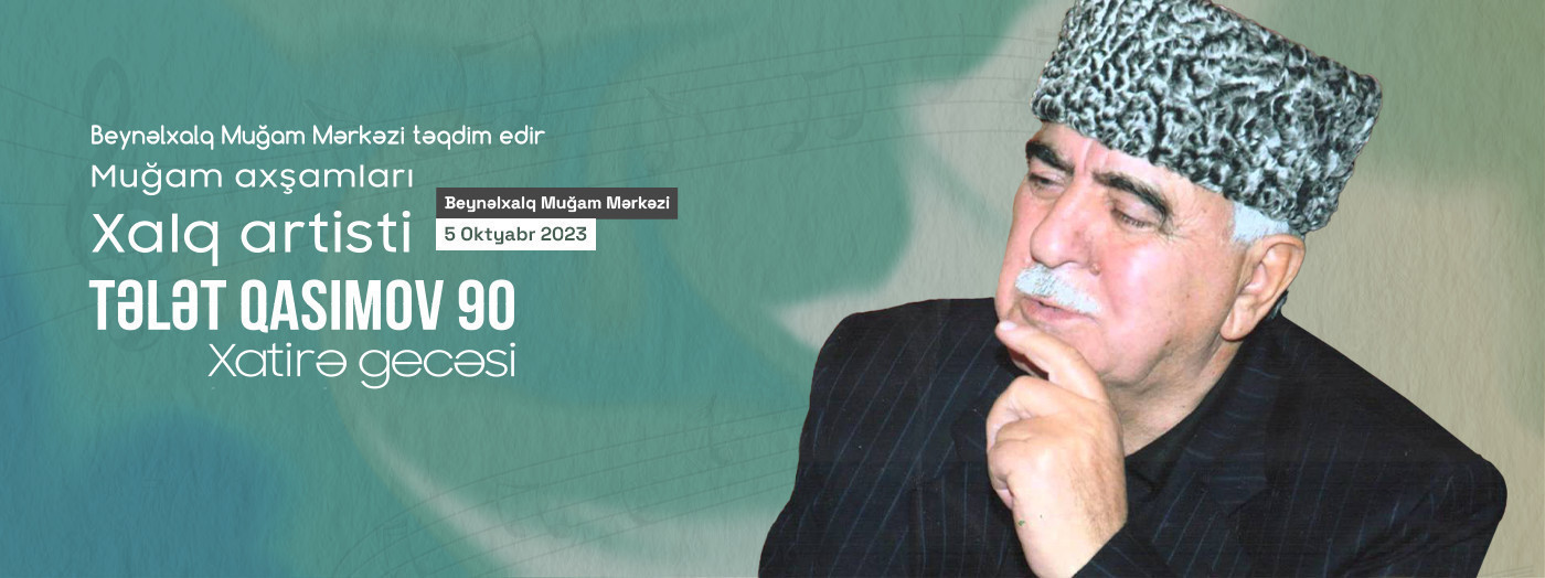 TƏLƏT QASIMOV 90