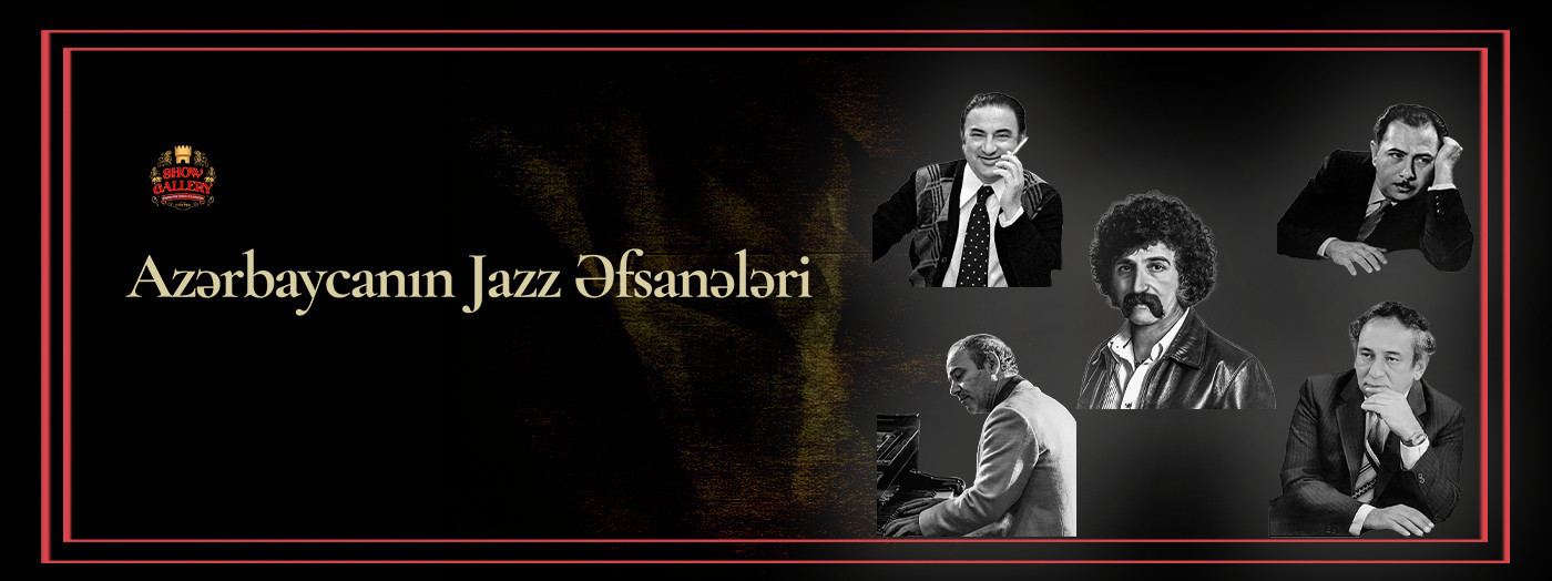 “Azərbaycanın caz əfsanələri” — Nicat Aslanov Triosu
