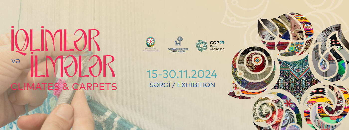 “İqlimlər və ilmələr” adlı beynəlxalq sərgi