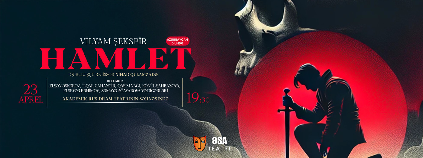 Hamlet – Theatre ƏSA