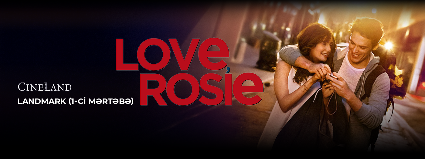 "Love, Rosie" filminin nümayişi