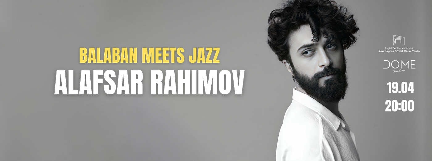Balaban meets jazz Alafsar Rahimov