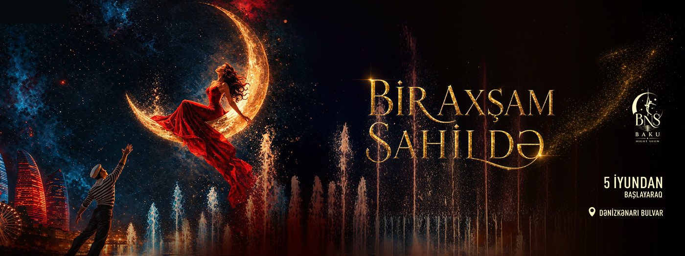 Bir axşam sahildə. Baku night show