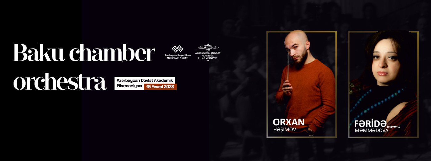 Bakı Kamera Orkestri Dirijor:O.Həşimov Solist: F.Məmmədova