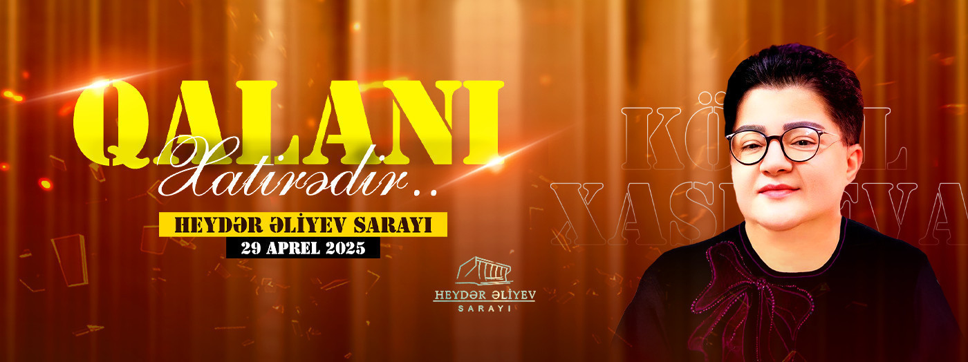 Könül Xasıyeva - "Qalanı xatirədir"