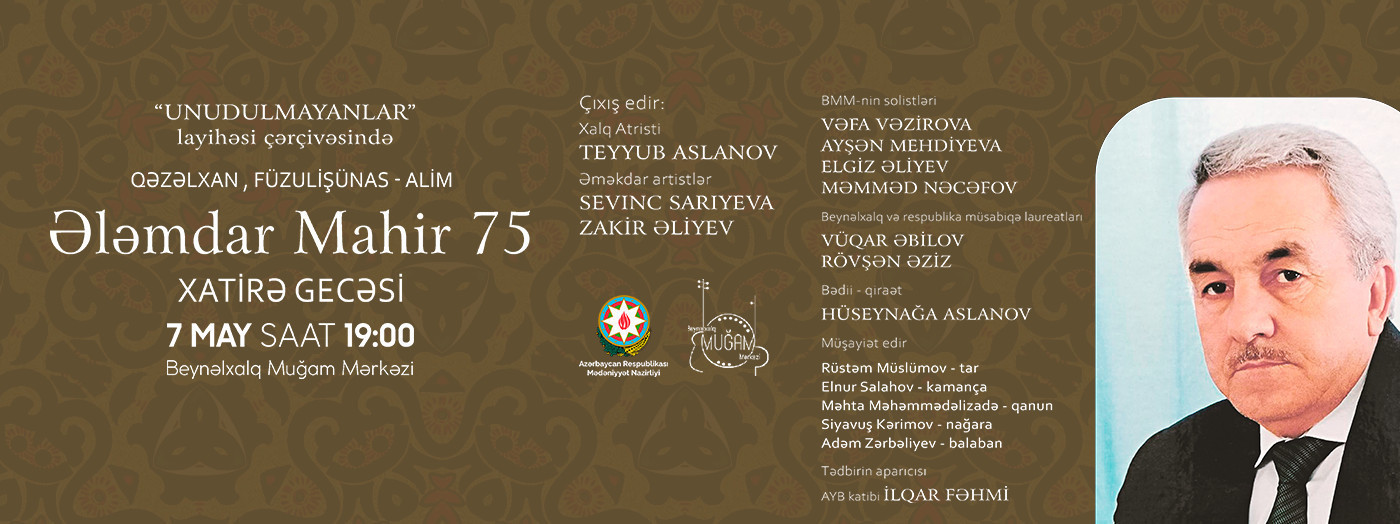 Ələmdar Mahir 75 Xatirə gecəsi