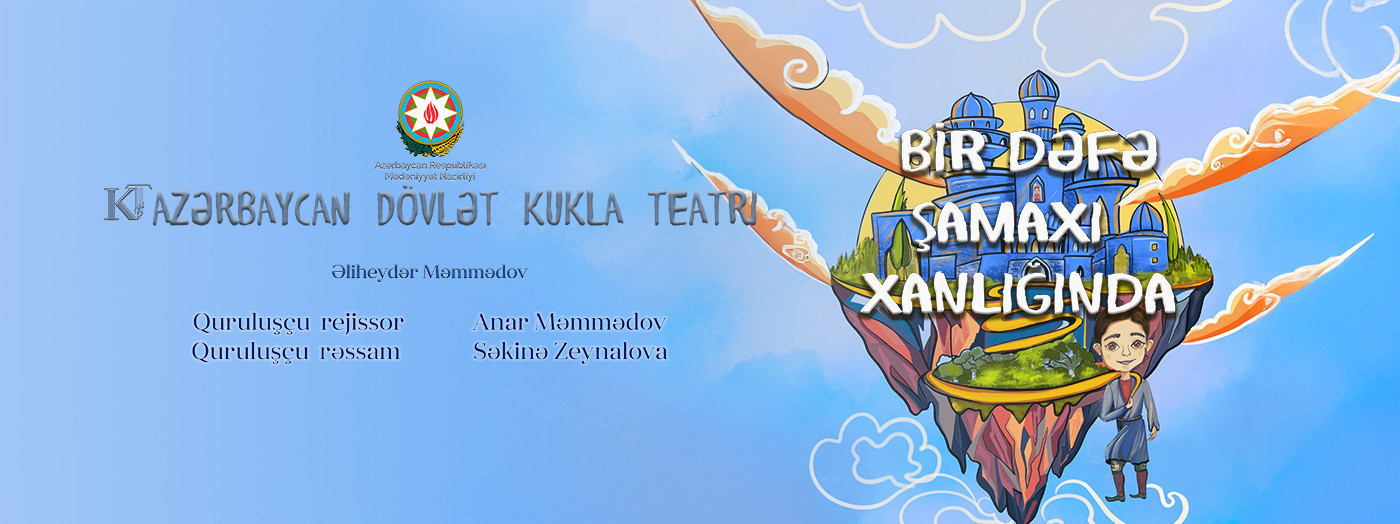 Once upon a time in the Shamakhi Khanate