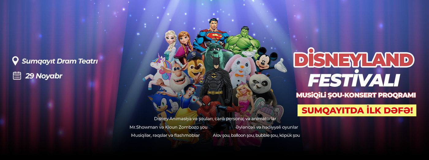Disneyland Festival Sumqayıtda