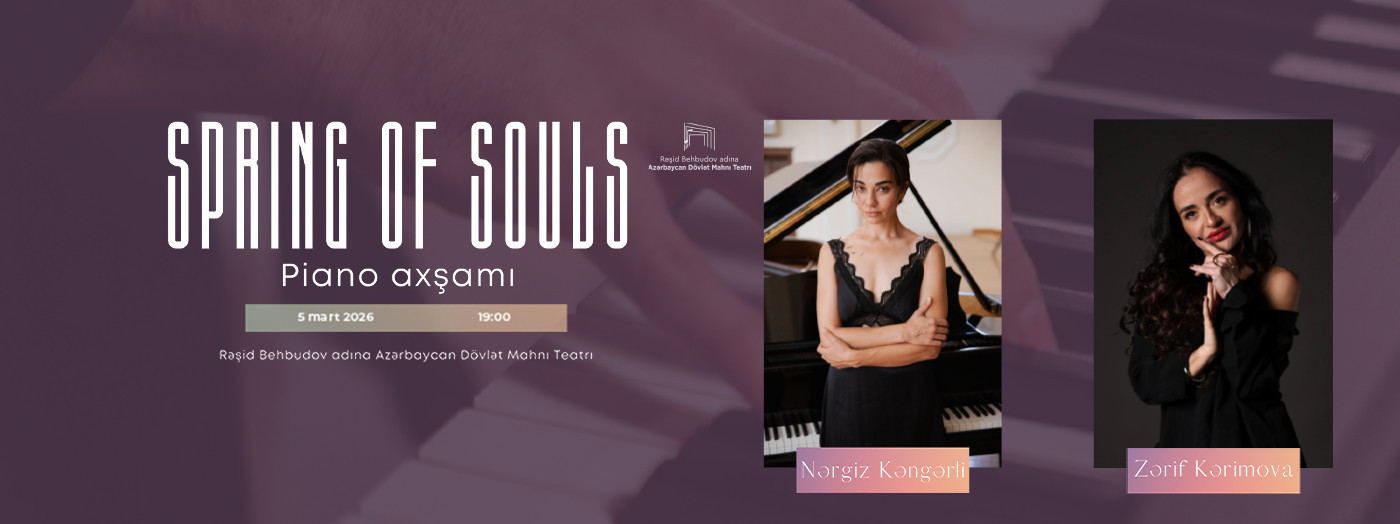 “Spring of Souls” – Piano axşamı